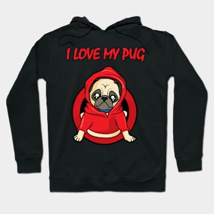 I love my Pug Hoodie